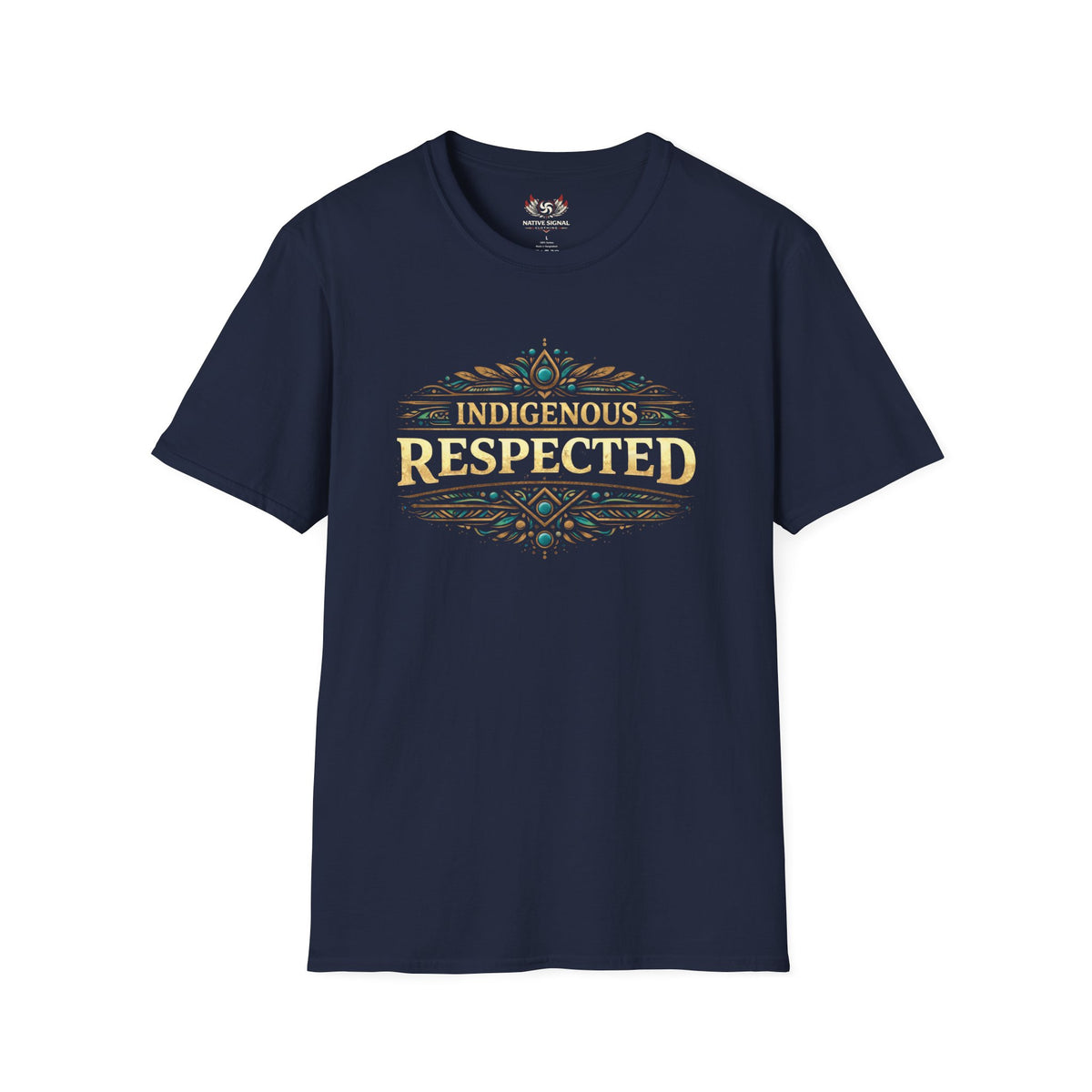 INDIGENOUS RESPECTED Tee